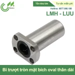 Con trượt tròn mặt bích Oval thân dài LMH-LUU (Bi trượt tròn)