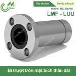 Con trượt tròn mặt bích tròn thân dài LMF-LUU (Bi trượt tròn)