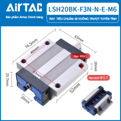 Con trượt vuông LSD20 - Airtac ( EGW) 12 LSH20BK F3N N E M620r dpQIt LSH20BK F3N N E M620r dpQIt Con trượt vuông LSD20 - Airtac ( EGW)