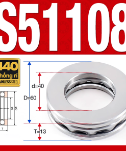 Vòng bi - bạc đạn S51108 (Chặn trục - Inox440C - 40*60*13 mm)