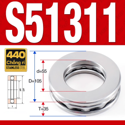 Vòng bi - bạc đạn S51311 (Chặn trục - Inox440C - 55*105*35 mm)