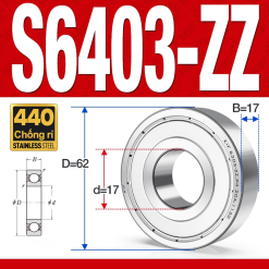 Vòng bi - bạc đạn S6403-ZZ  (Tốc độ cao - Inox 440C - phớt kim loại - 17*62*17 mm)